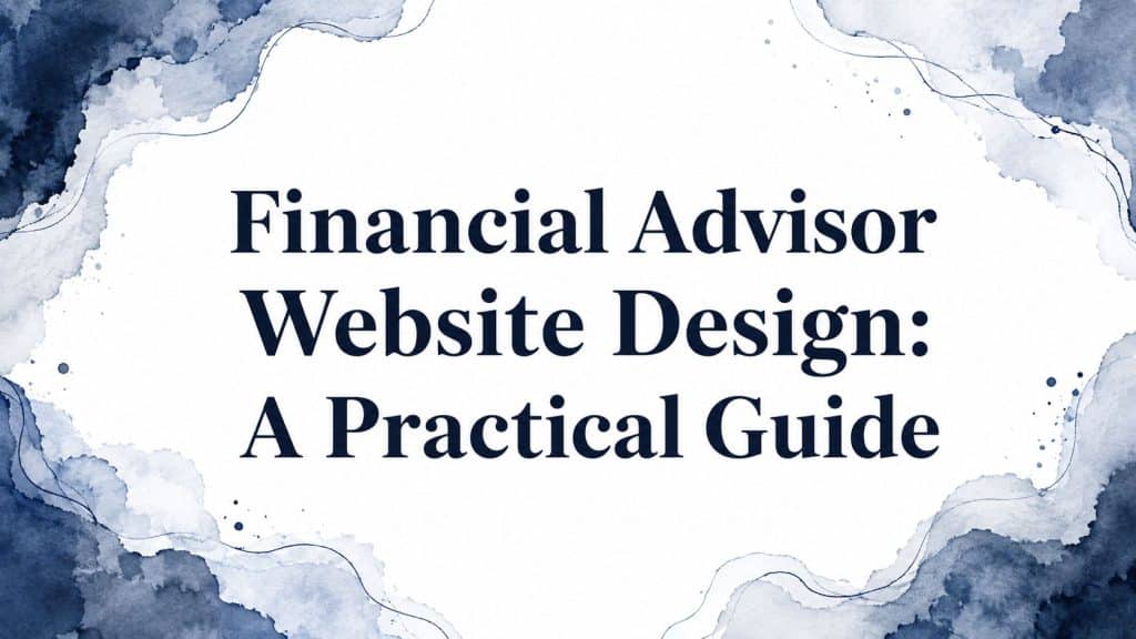 Financial advisor website design title card