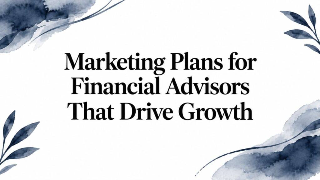 Marketing plans for financial advisors presentation title